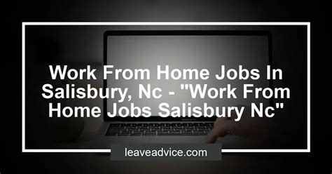 work from home jobs salisbury nc